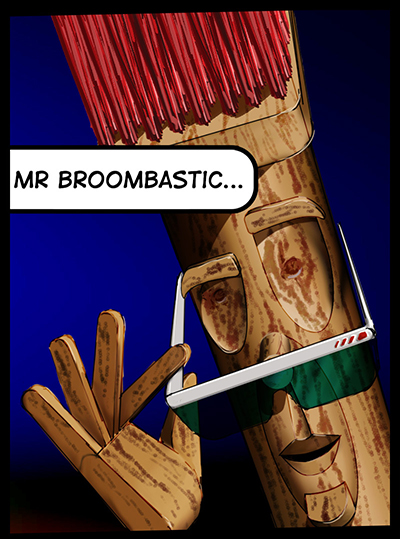Mr Broomtastic